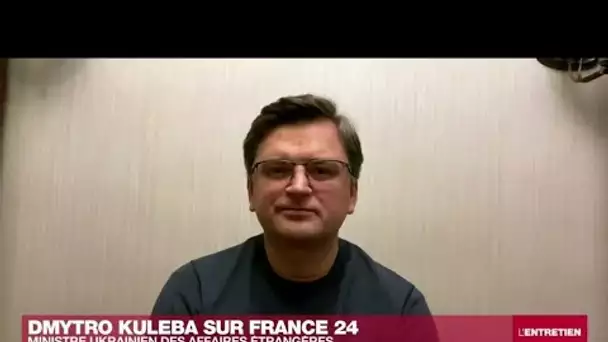 "La Russie tue des civils de manière indiscriminée", dénonce le ministre ukrainien Dmytro Kuleba