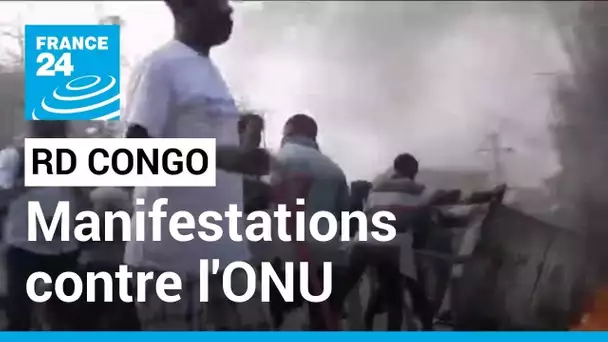 RD Congo : des manifestations contre la mission de l'ONU à Goma tournent au pillage • FRANCE 24