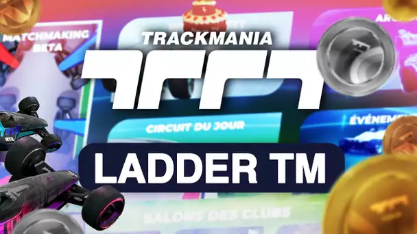 Trackmania #63 : Ladder Trackmania