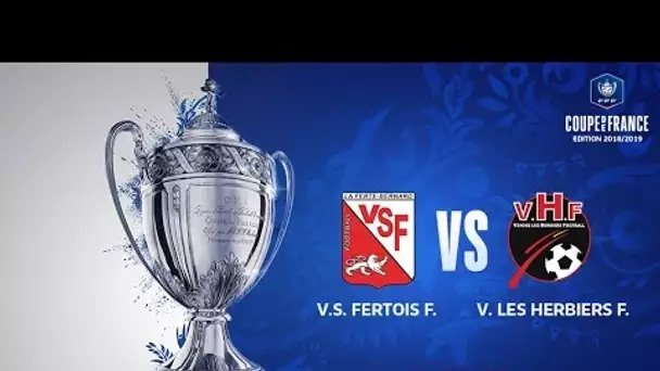 Coupe de France, 6e Tour : V.S. Fertois F. - V. Les Herbiers F.