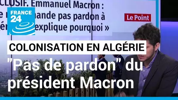 Algérie : pas de "pardon" d'Emmanuel Macron, le président espère recevoir A. Tebboune en 2023