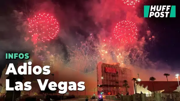 Ce casino légendaire de Las Vegas a été détruit dans un immense bouquet final