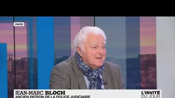 Jean-Marc Bloch : "Policier est un métier en désespérance et cela me navre"