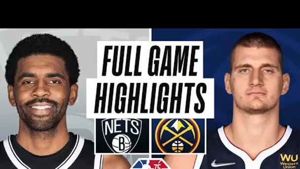 NETS at NUGGETS | FULL GAME HIGHLIGHTS | February 6, 2022