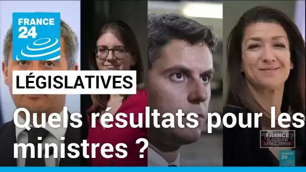 Législatives en France : les résultats des ministres • FRANCE 24