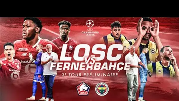 FOOTBALL -  LOSC V FENERBAHCE