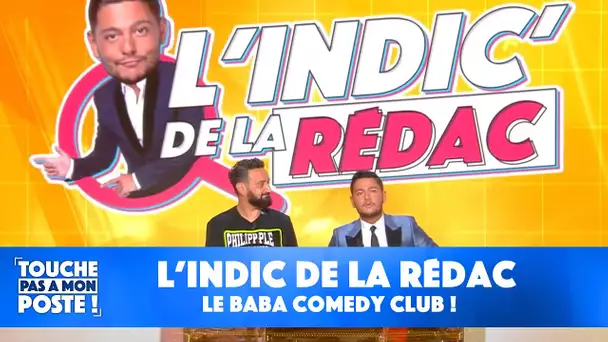 L'indic de la rédac : le Babacomedy club !