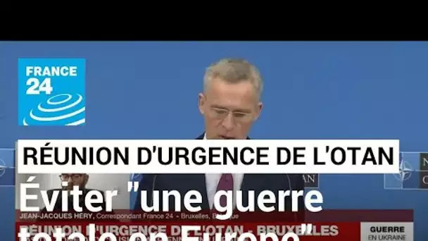 Ukraine : pas d’intervention directe de l’Otan pour éviter "une guerre totale en Europe"
