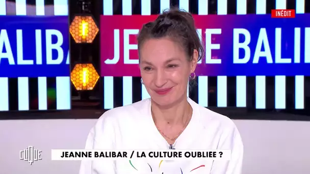 Jeanne Balibar : la culture oubliée ? - Clique, 20h25 en clair sur CANAL+