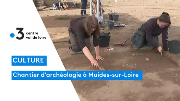 Muides-sur-Loire : chantier de fouilles archéologiques