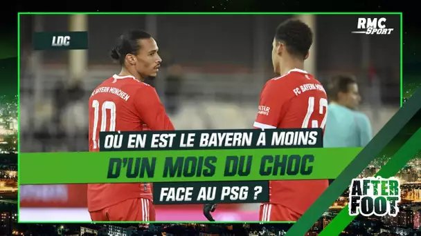 Ligue des champions : Où en est le Bayern à moins d'un mois du choc face au PSG ? (After Foot)