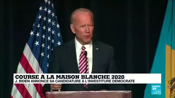 L'ancien vice-président démocrate Joe Biden annonce sa candidature à la Maison Blanche