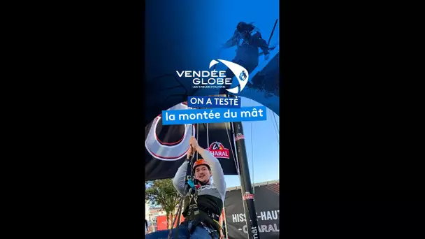 Monter sur le mât d'un Imoca du Vendée Globe, c'est une des animations du village