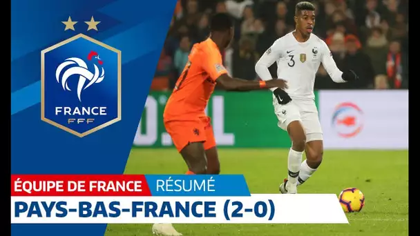 Pays-Bas-France (2-0), le résumé, Équipe de France I FFF 2018