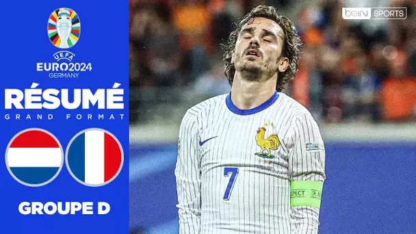 Résumé : GRIEZMANN maladroit, la FRANCE se RATE face aux PAYS-BAS !