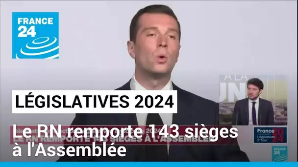 Législatives : le RN remporte 143 sièges à l'Assemblée • FRANCE 24