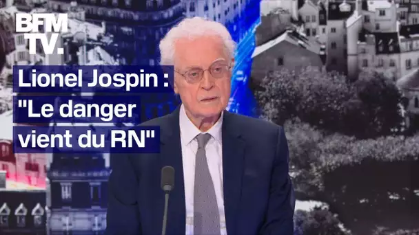 "Le danger vient du RN": l'interview de Lionel Jospin, en intégralité