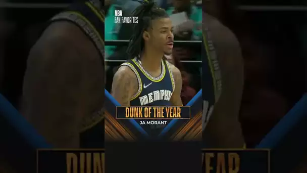 Dunk of the year – Ja Morant