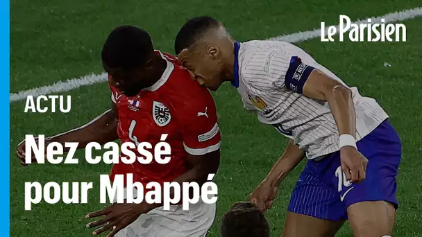 Kylian Mbappé s'est fracturé le nez lors du premier match des Bleus à l’Euro 2024 face à l’Autriche
