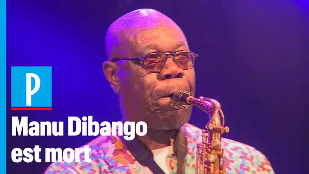 Manu Dibango, célèbre saxophoniste, est mort des suites du coronavirus