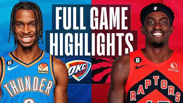 THUNDER at RAPTORS | FULL GAME HIGHLIGHTS | March 16, 2023