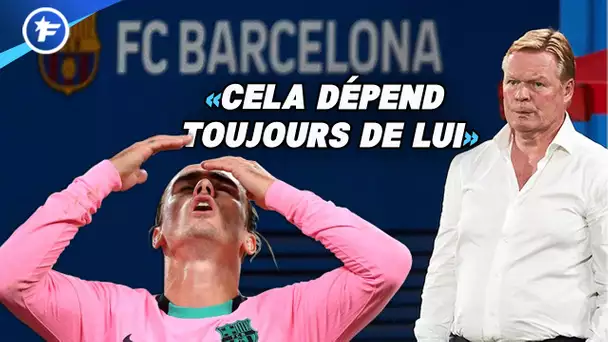 Les mots forts de Ronald Koeman sur Antoine Griezmann | Revue de presse