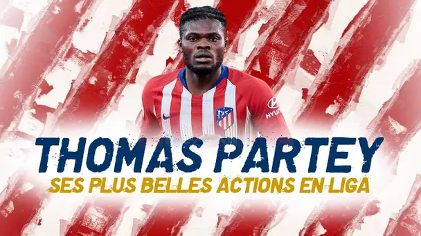 🇪🇸 LaLiga : Best-of Thomas Partey