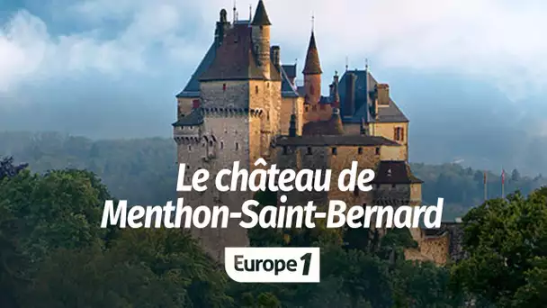 La France en espadrilles : le château de Menthon-Saint-Bernard