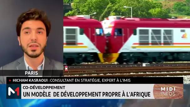 Co-développement: Un modèle de développement propre à l’Afrique, le point avec Hicham Kasraoui