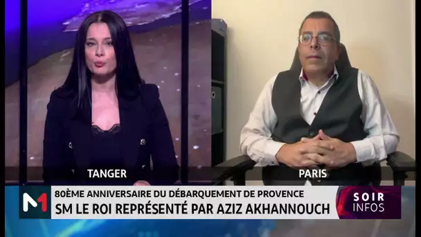 Présence marocaine au 80ème anniversaire du Débarquement de Provence : Analyse de Mustapha Tossa