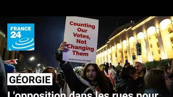 Géorgie : l'opposition dans les rues de Tbilissi pour dénoncer des législatives "volées"