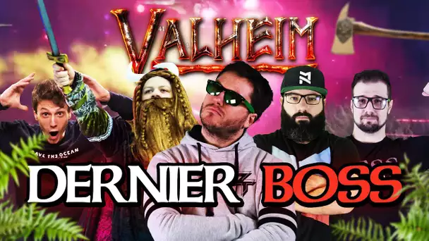 Valheim #35 : LE DERNIER BOSS et PVP (ft. Kenny, MoMaN, Gius et Alphacast)