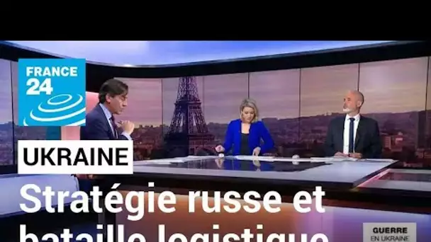 Extension du conflit à l'ouest de l'Ukraine : "on assiste à une bataille de la logistique"