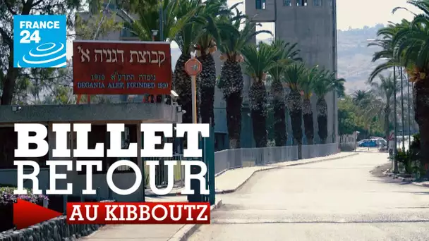 Billet Retour au Kibboutz