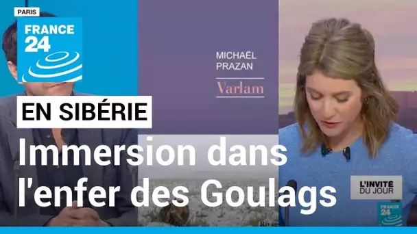 Immersion dans l'enfer des Goulags : Michaël Prazan sur la route d'une Sibérie hostile