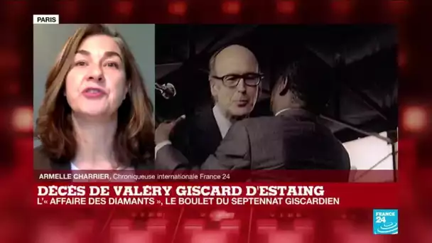 Décès de Valéry Giscard D'Estaing : l'affaire des diamants de Bokassa, le boulet de son septennat