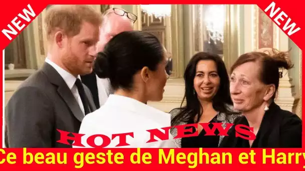 Ce beau geste de Meghan et Harry qui a ému une femme dans la douleur