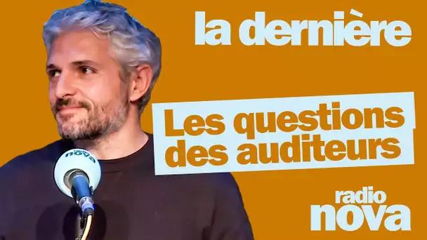 "Les questions des auditeurs du 12/01" - Pierre-Emmanuel Barré leur répond dans "La dernière"