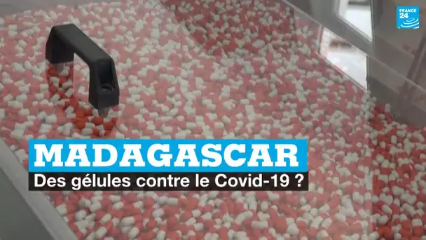 Madagascar : après la tisane "miracle", Rajoelina lance des gélules contre le Covid-19