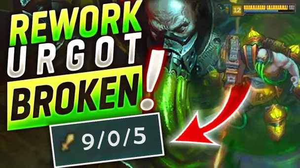 REWORK URGOT TOP ♦ BROKEN + GRAB ! Gameplay LoL Fr