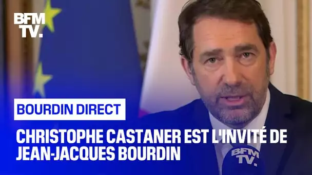 Christophe Castaner face à Jean-Jacques Bourdin en direct