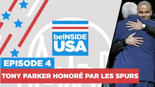 beINSIDE USA : Tony Parker honoré par les Spurs