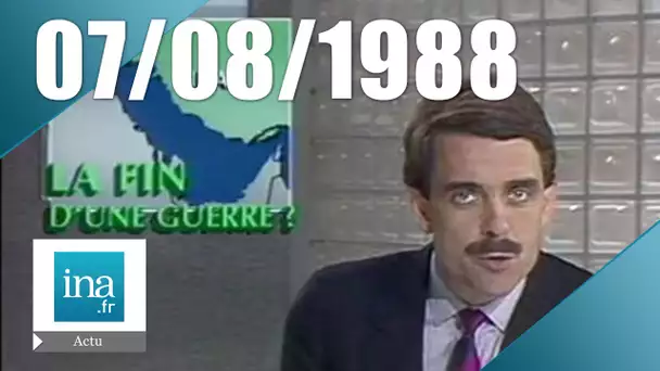 20h Antenne 2 du 07 août 1988 - Fin de la guerre Iran / Irak ? | Archive INA