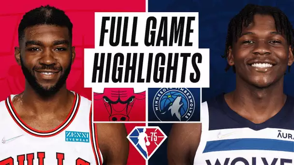 BULLS at TIMBERWOLVES | FULL GAME HIGHLIGHTS | April 10, 2022