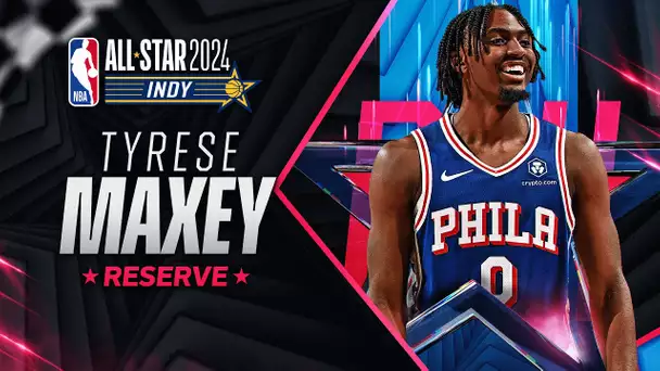 Best Plays From NBA All-Star Reserve Tyrese Maxey | 2023-24 NBA Season