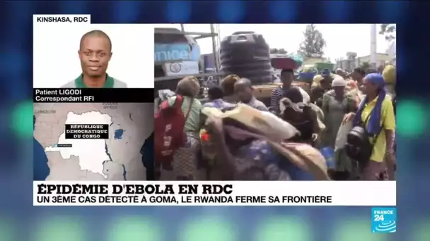 Ebola en RDC : Les autorités congolaises déplorent la fermeture des frontières rwandaises