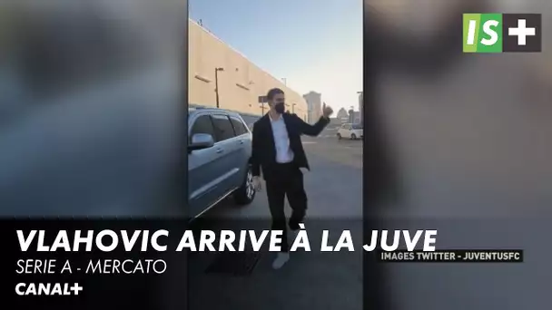 Vlahovic arrive à la Juve