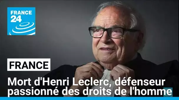 Henri Leclerc, pénaliste redouté et défenseur passionné des droits de l'homme, est mort à 90 ans