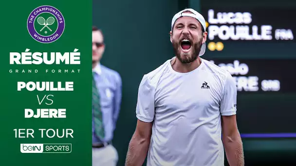 🎾 WIMBLEDON : Lucas Pouille VS Laslo Djere, quel THRILLER !