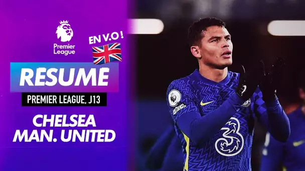 Le résumé de Chelsea / Manchester United en VO - J13 Premier League